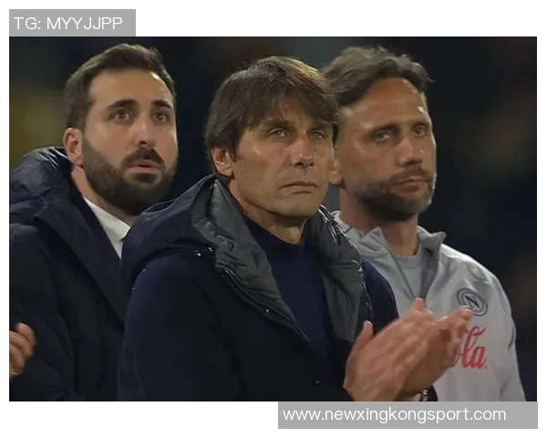 孔蒂谈那不勒斯主力缺阵称比赛激烈摩擦在所难免